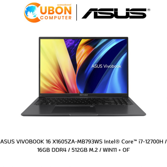 ASUS VIVOBOOK 16 X1605ZA-MB793WS Intel® Core™ i7-12700H / 16GB DDR4 / 512GB M.2 / WIN11 + OF