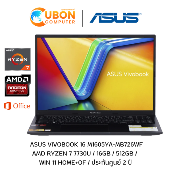 Asus Vivobook 16 M1605YA-MB726WF NOTEBOOK (โน้ตบุ๊ค) AMD Ryzen 7 7730U / 16GB / 512GB /  WIN 11 HOME+OF / ประกันศูนย์ 2 ปี
